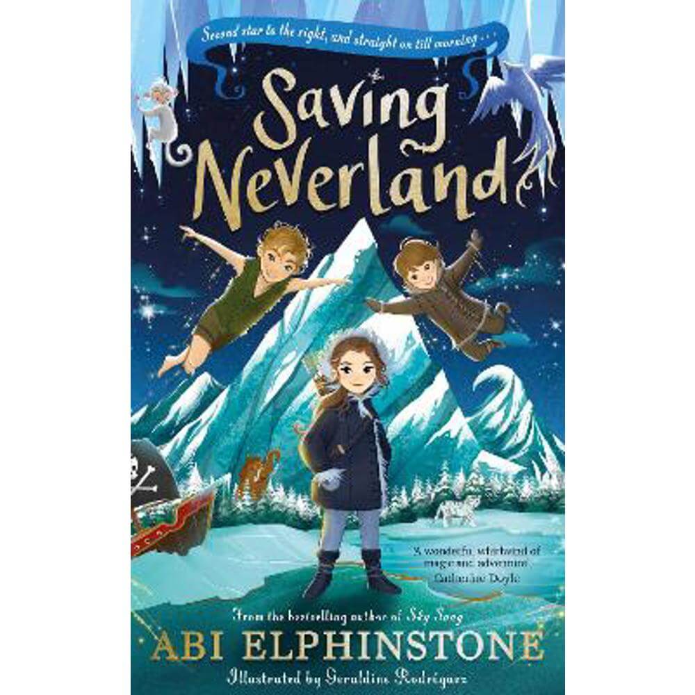 Saving Neverland (Hardback) - Abi Elphinstone